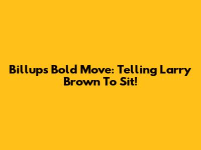 Billups' Bold Move: Telling Larry Brown To Sit!