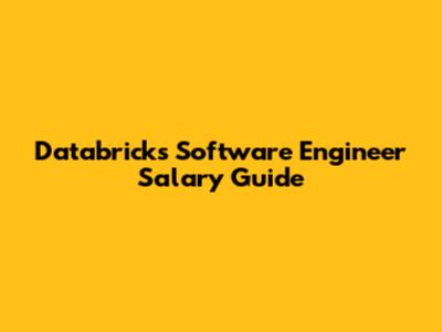 Databricks Software Engineer Salary Guide