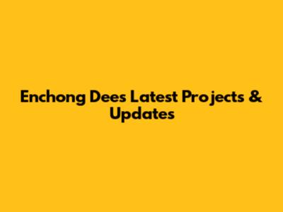 Enchong Dee's Latest Projects & Updates