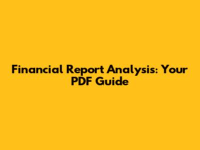 Financial Report Analysis: Your PDF Guide