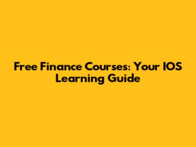 Free Finance Courses: Your IOS Learning Guide