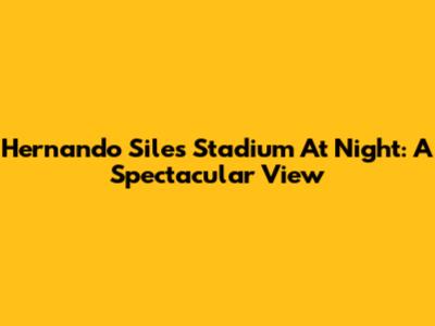 Hernando Siles Stadium At Night: A Spectacular View