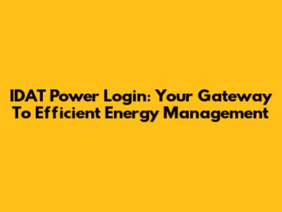 IDAT Power Login: Your Gateway To Efficient Energy Management