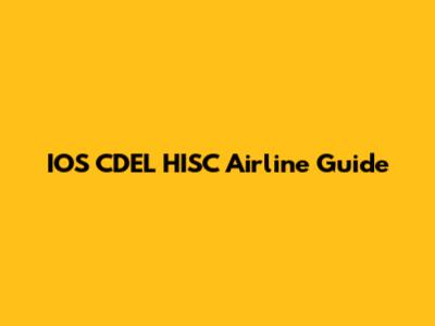 IOS CDEL HISC Airline Guide