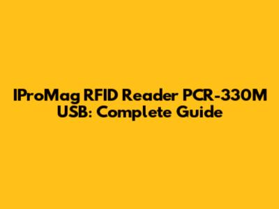IProMag RFID Reader PCR-330M USB: Complete Guide