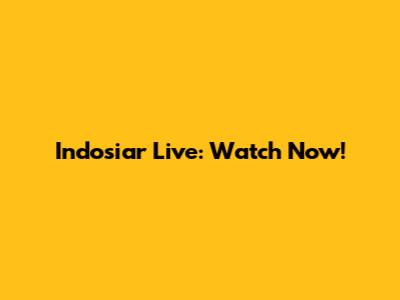 Indosiar Live: Watch Now!