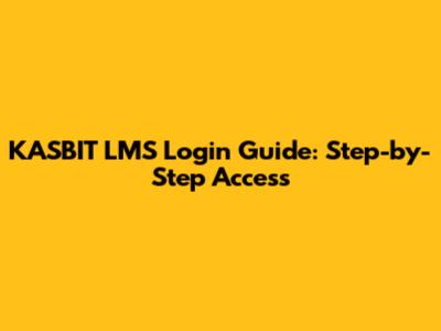 KASBIT LMS Login Guide: Step-by-Step Access