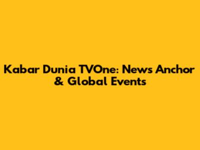 Kabar Dunia TVOne: News Anchor & Global Events
