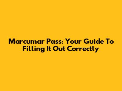 Marcumar Pass: Your Guide To Filling It Out Correctly