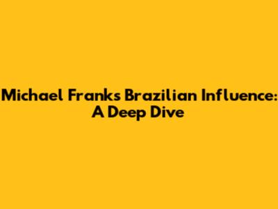 Michael Franks' Brazilian Influence: A Deep Dive