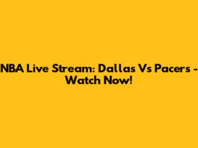 NBA Live Stream: Dallas Vs Pacers - Watch Now!