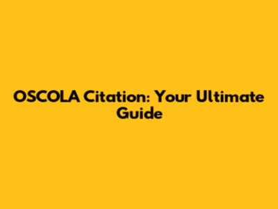 OSCOLA Citation: Your Ultimate Guide