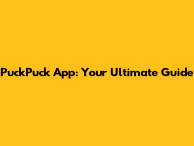 PuckPuck App: Your Ultimate Guide