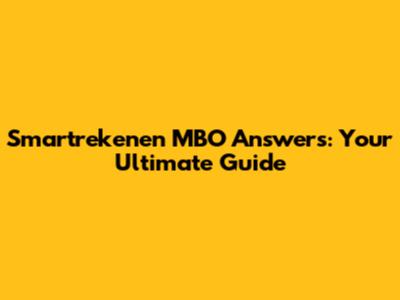 Smartrekenen MBO Answers: Your Ultimate Guide