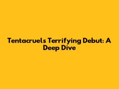 Tentacruel's Terrifying Debut: A Deep Dive