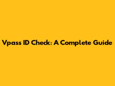 Vpass ID Check: A Complete Guide