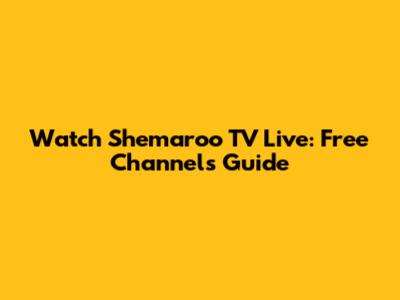 Watch Shemaroo TV Live: Free Channels Guide